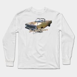 1964 Ford Falcon Futura Convertible Long Sleeve T-Shirt